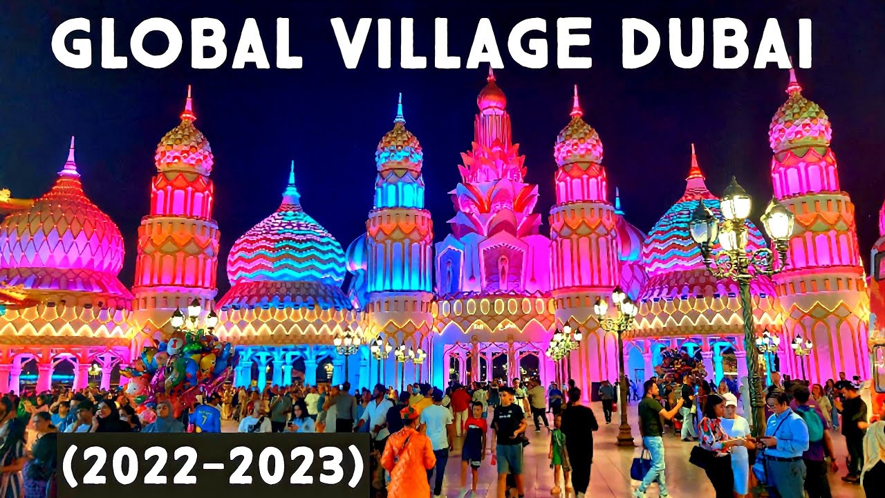 Global Village Dubai